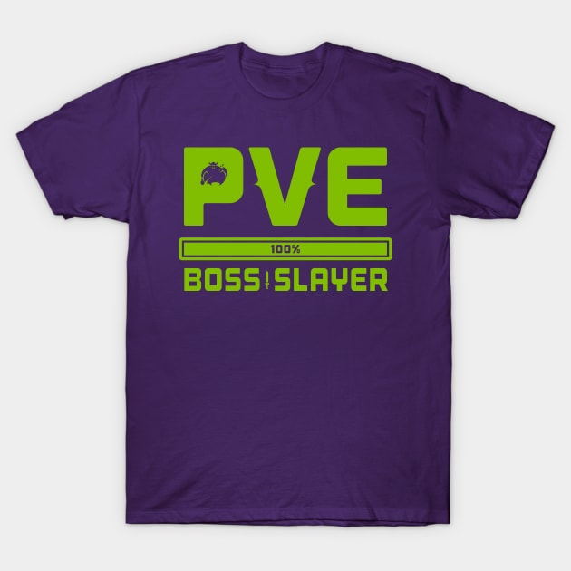 PVE Boss Slayer T-Shirt by HtCRU